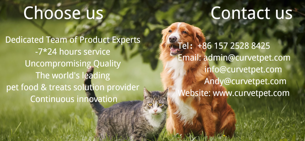 Tel:+86 157 2528 8425 Email: admin@curvetpet.com info@curvetpet.com Andy@curvetpet.com Website: www.curvetpet.com